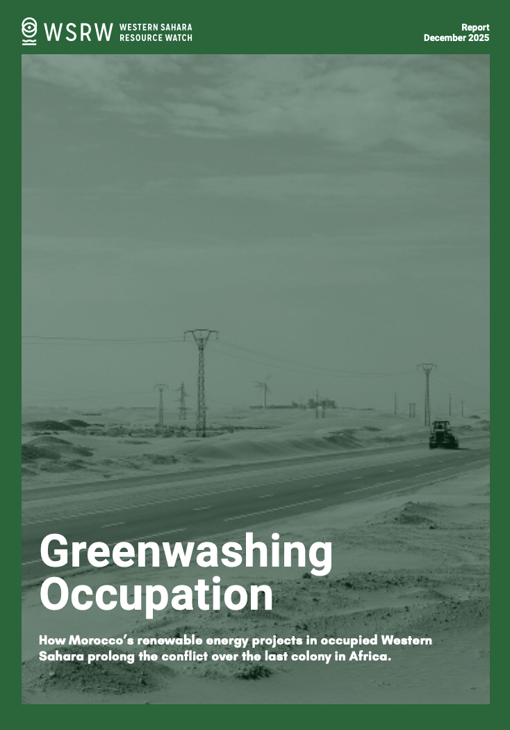 Framsida av rapporten Greenwashing occupation, utgiven av Western Sahara Resource Watch 2025.